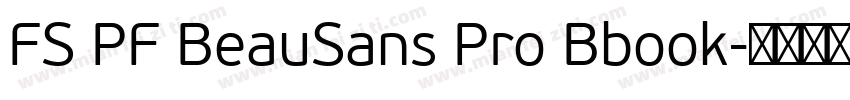 FS PF BeauSans Pro Bbook字体转换